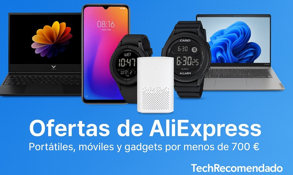 Ofertas AliExpress: portátiles, móviles y gadgets por menos de 700 €