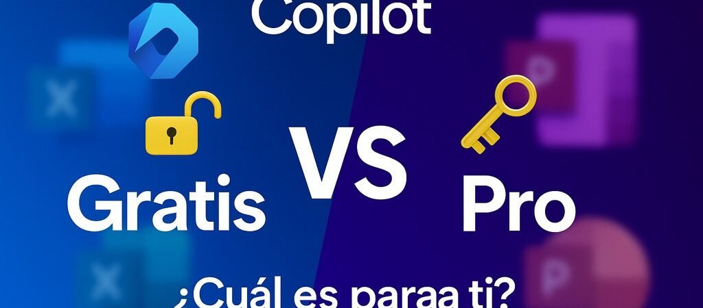 Copilot gratis vs Pro: diferencias y cuál elegir