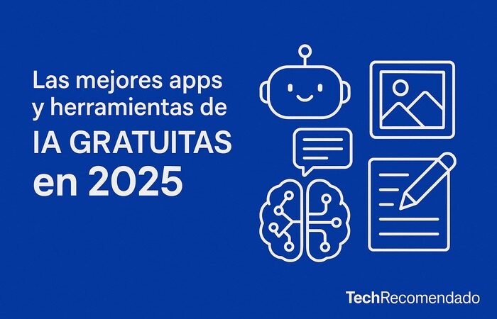 Mejores apps de IA gratis en 2025: guía completa