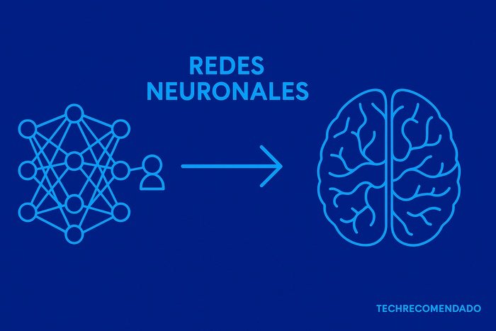Redes neuronales: qué son y cómo imitan al cerebro